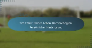 Read more about the article Tim Cahill: Frühes Leben, Karrierebeginn, Persönlicher Hintergrund