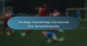Tom Rogic: Vereinserfolge, Internationale Tore, Karrierehöhepunkte